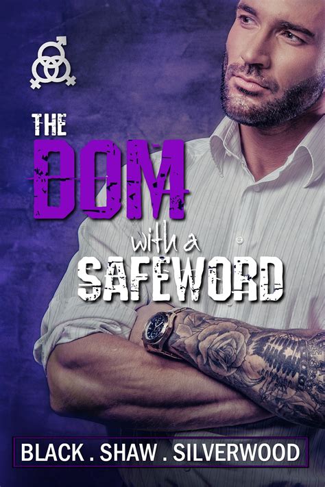 the dom with a safeword badass brats Doc